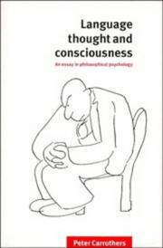 Cover of: Language, thought, and consciousness by Peter Carruthers