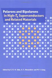 Cover of: Polarons and bipolarons in high-Tc superconductors and related materials
