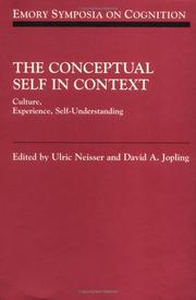 Cover of: The conceptual self in context: culture, experience, self-understanding