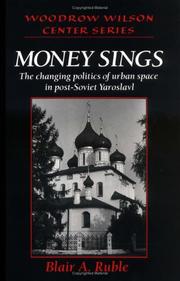 Cover of: Money sings by Blair A. Ruble