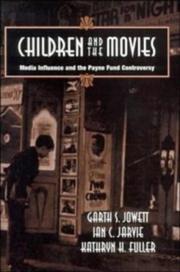 Cover of: Children and the movies: media influence and the Payne Fund controversy