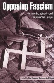 Cover of: Opposing Fascism: Community, Authority and Resistance in Europe