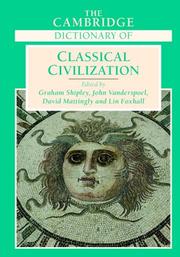 Cover of: The Cambridge Dictionary of Classical Civilization by Graham Shipley, John Vanderspoel, David Mattingly, Lin Foxhall