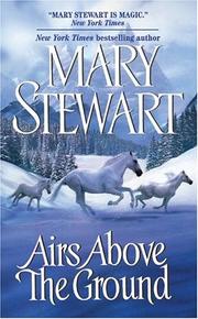 Cover of: Airs Above the Ground | Mary Stewart