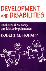Development and disabilities by Robert M. Hodapp