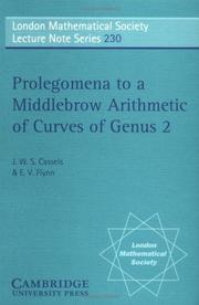 Cover of: Prolegomena to a middlebrow arithmetic of curves of genus 2 by J. W. S. Cassels