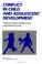 Cover of: Conflict in Child and Adolescent Development (Cambridge Studies in Social and Emotional Development)