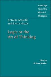 La logique by Antoine Arnauld, Pierre Nicole