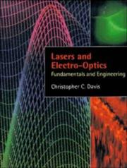 Cover of: Lasers and electro-optics: fundamentals and engineering