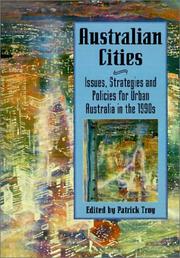 Cover of: Australian cities: issues, strategies, and policies for urban Australia in the 1990s