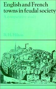 Cover of: English and French Towns in Feudal Society: A Comparative Study (Past and Present Publications)