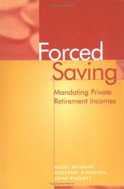 Cover of: Forced Saving: Mandating Private Retirement Incomes