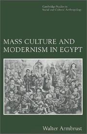 Cover of: Mass culture and modernism in Egypt