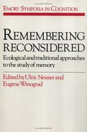 Cover of: Remembering Reconsidered: Ecological and Traditional Approaches to the Study of Memory (Emory Symposia in Cognition)