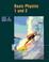 Cover of: BASIC PHYSICS 1 AND 2
