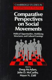 Cover of: Comparative perspectives on social movements by edited by Doug McAdam, John D. McCarthy, Mayer N. Zald.