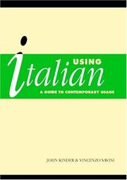 Cover of: Using Italian by J. J. Kinder