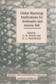 Cover of: Global warming: implications for freshwater and marine fish