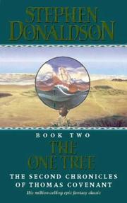 Cover of: One Tree (The Second Chronicles of Thomas Covenant) by Stephen R. Donaldson