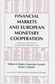 Cover of: Financial markets and European monetary cooperation: the lessons of the 1992-93 exchange rate mechanism crisis