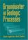 Cover of: Groundwater in geologic processes