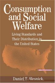 Cover of: Consumption and Social Welfare by Daniel T. Slesnick