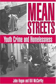 Cover of: Mean streets: youth crime and homelessness
