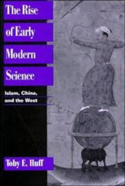 Cover of: The rise of early modern science by Toby E. Huff