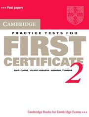 Cover of: Cambridge Practice Tests for First Certificate 2 Student's book (FCE Practice Tests) by Paul Carne, Louise Hashemi, Barbara Thomas