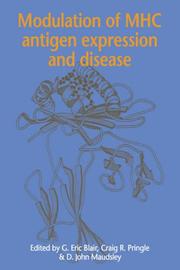 Cover of: Modulation of MHC Antigen Expression and Disease