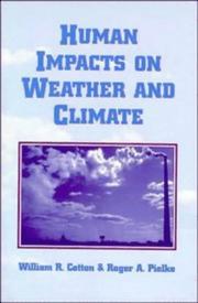 Human impacts on weather and climate