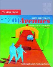 Cover of: First Certificate Avenues Revised Edition Teacher's book by David Foll, Anne Kelly