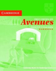 Cover of: First Certificate Avenues Revised Edition Workbook without key (Cambridge Examinations Publishing) by David Foll, Anne Kelly