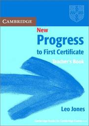 Cover of: New Progress to First Certificate Teacher's book by Leo Jones