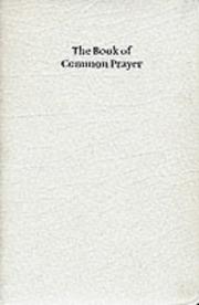 Cover of: BCP White Gift Edition Book of Common Prayer White French Morocco leather 603W (Prayer Book)