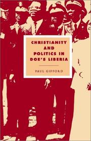 Cover of: Christianity and Politics in Doe's Liberia (Cambridge Studies in Ideology and Religion)