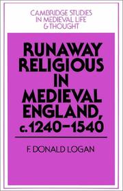 Cover of: Runaway Religious in Medieval England, c.12401540 by F. Donald Logan