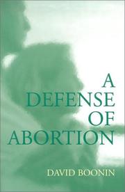 Cover of: A Defense of Abortion (Cambridge Studies in Philosophy and Public Policy) by David Boonin
