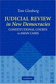 Cover of: Judicial Review in New Democracies: Constitutional Courts in Asian Cases
