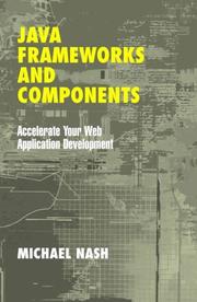 Cover of: Java Frameworks and Components: Accelerate Your Web Application Development