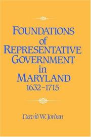Foundations of Representative Government in Maryland, 16321715 by David William Jordan