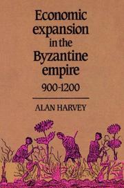Cover of: Economic Expansion in the Byzantine Empire, 9001200 by Alan Harvey