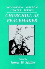 Cover of: Churchill as Peacemaker (Woodrow Wilson Center Press)