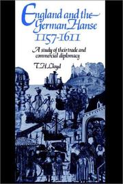 Cover of: England and the German Hanse, 11571611 by T. H. Lloyd
