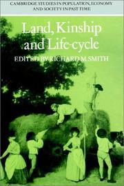 Cover of: Land, Kinship and Life-Cycle (Cambridge Studies in Population, Economy and Society in Past Time)