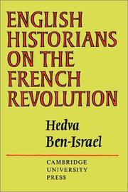 Cover of: English Historians on the French Revolution by Hedva Ben-Israel