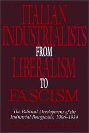 Cover of: Italian Industrialists from Liberalism to Fascism by Franklin Hugh Adler