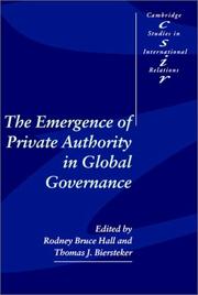 Cover of: The emergence of private authority in global governance by edited by Rodney Bruce Hall and Thomas J. Biersteker.