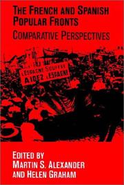 Cover of: The French and Spanish Popular Fronts: Comparative Perspectives