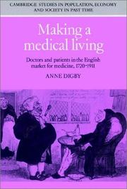 Cover of: Making a Medical Living: Doctors and Patients in the English Market for Medicine, 17201911 (Cambridge Studies in Population, Economy and Society in Past Time)